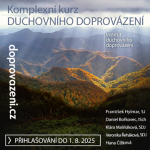 Komplexní kurz duchovního doprovázení pořádaný pod záštitou Institutu duchovního doprovázení Komplexní kurz duchovního doprovázení pořádaný pod záštitou Institutu duchovního doprovázení